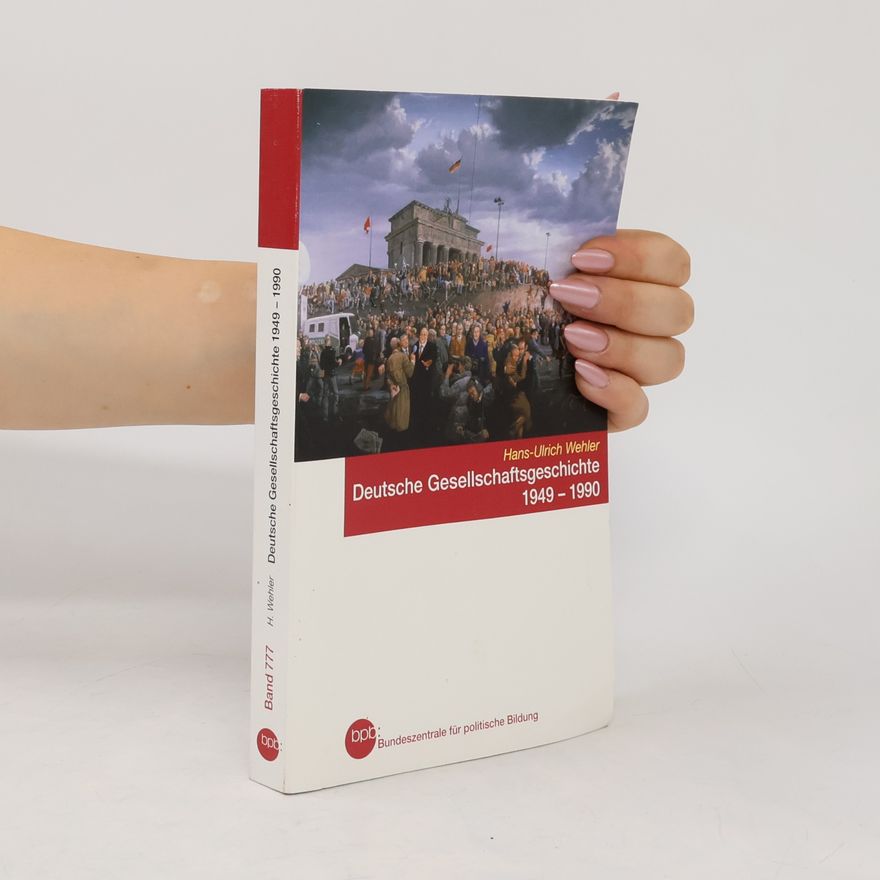Hans-Ulrich Wehler Deutsche Gesellschaftsgeschichte