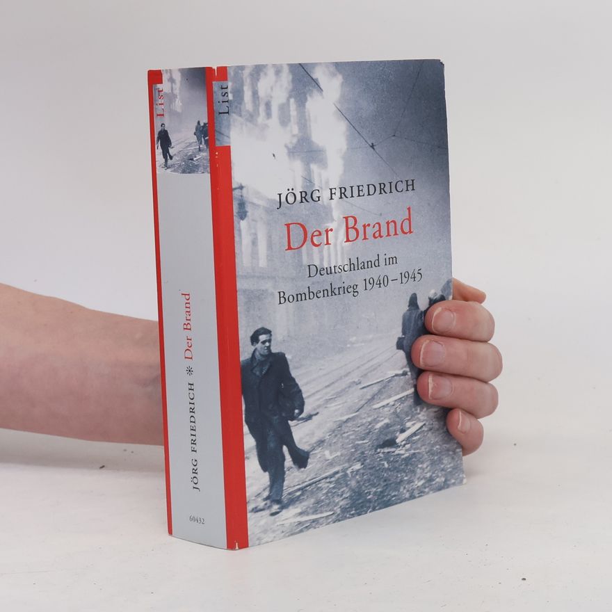 Jörg Friedrich Der Brand