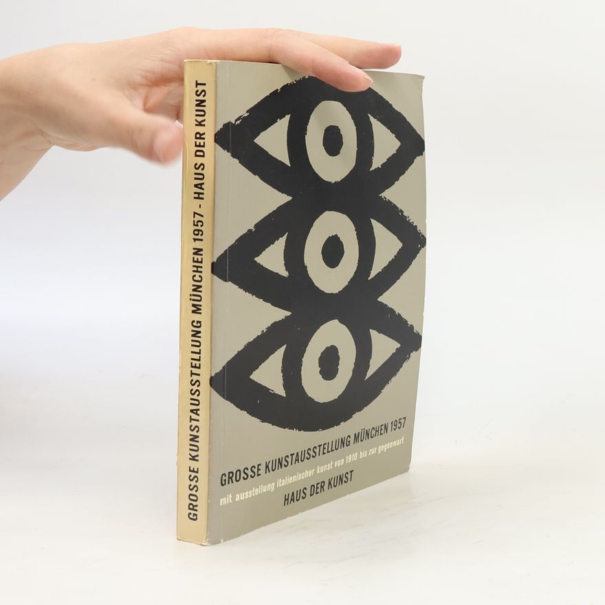 Collectif d'auteurs Große Kunstausstellung München 1957