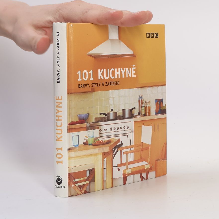 Stanislava Králová 101 kuchyně. Barvy, styly a zařízení