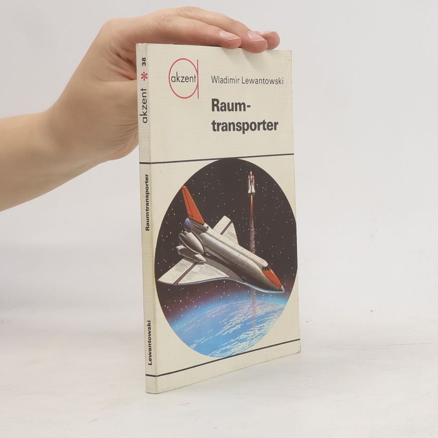 Wladimir Lewantowski  Raumtransporter