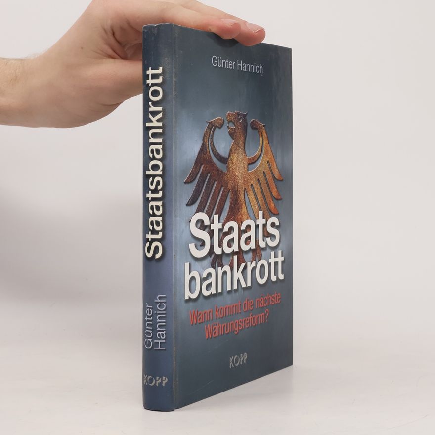 Günter Hannich Staatsbankrott