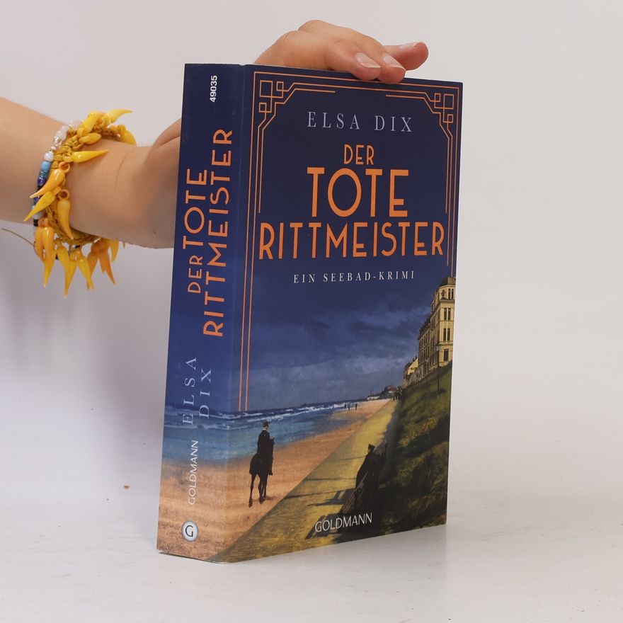 Elsa Dix Der tote Rittmeister