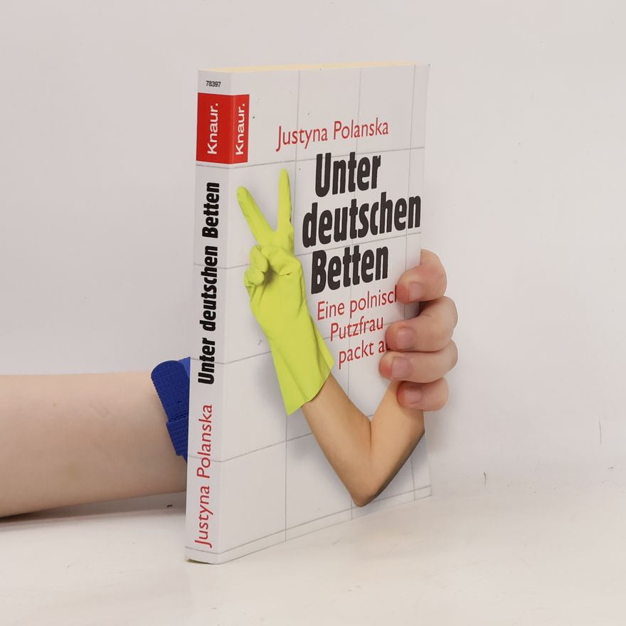 Justyna Polanska Unter deutschen Betten