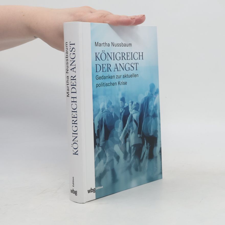 Martha Nussbaum Königreich der Angst