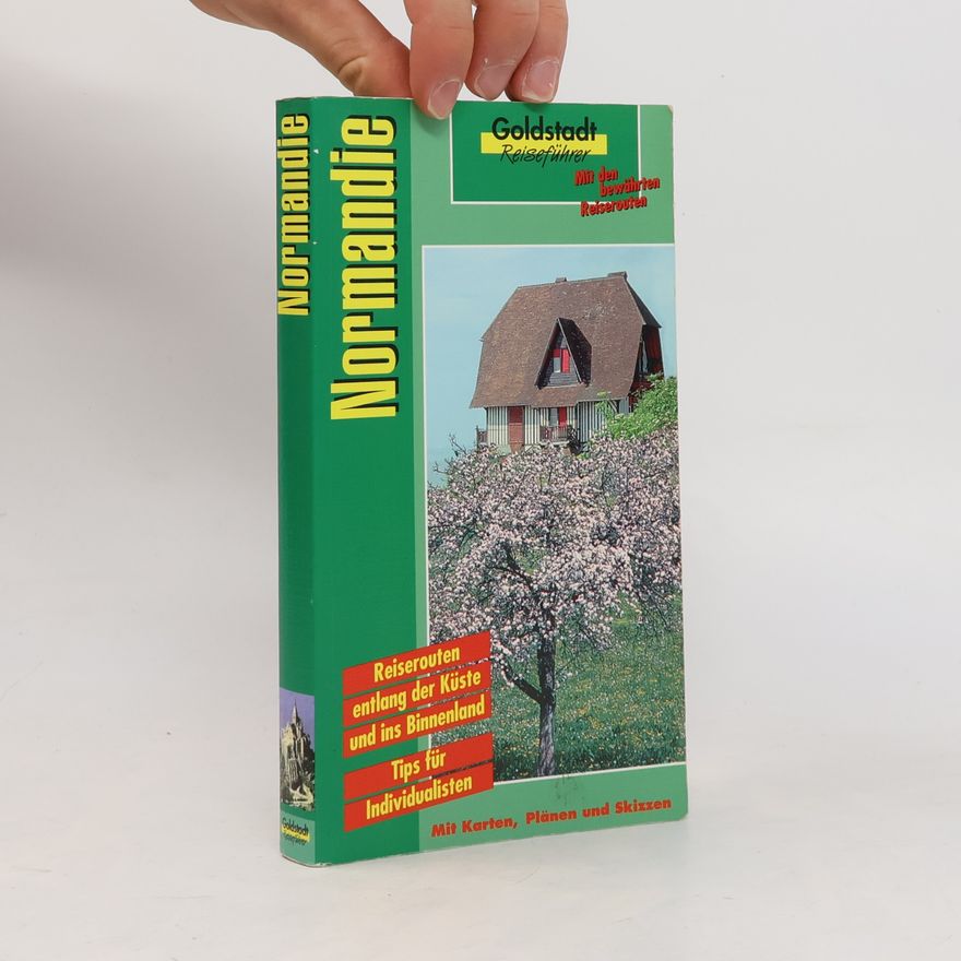 Petra Juling Goldstadt Reiseführer - 79: Normandie