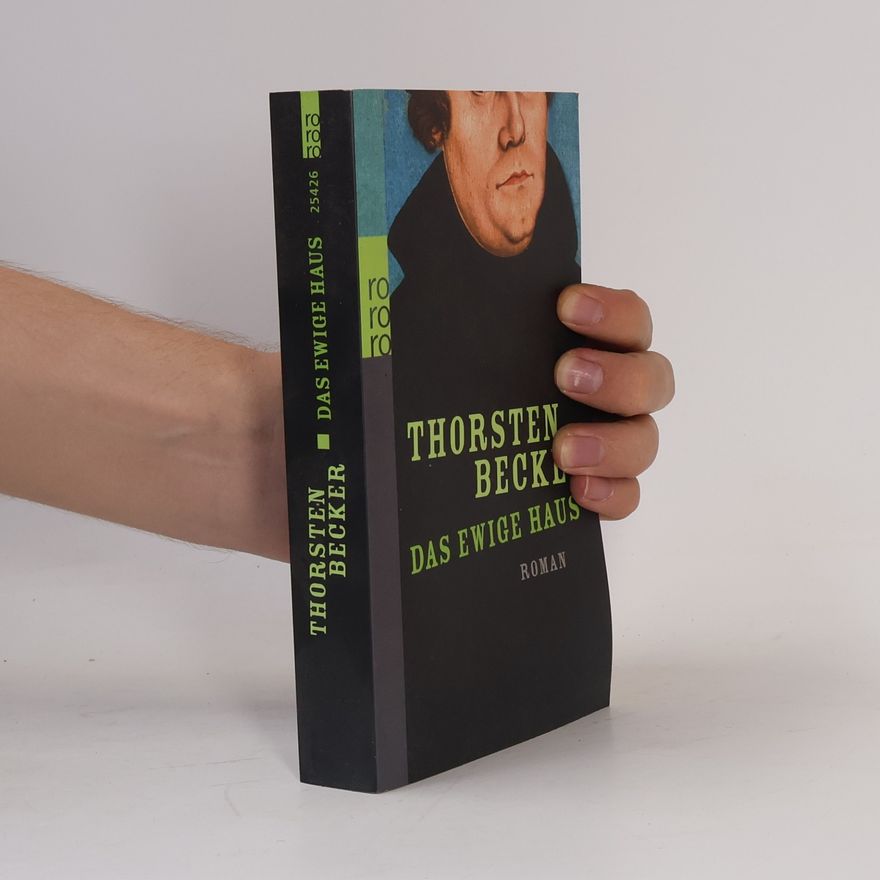 Thorsten Becker Das ewige Haus