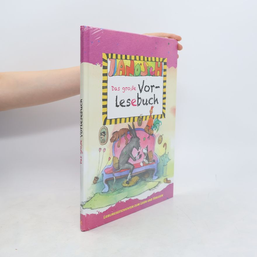 Janosch Das große Vorlesebuch