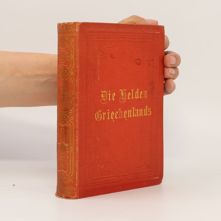Heinrich Wilhelm Stoll Die Helden Griechenlands