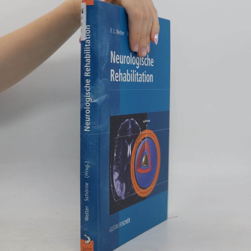 P. W. Schönle Neurologische Rehabilitation
