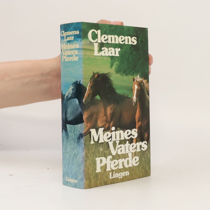Clemens Laar Meines Vaters Pferde