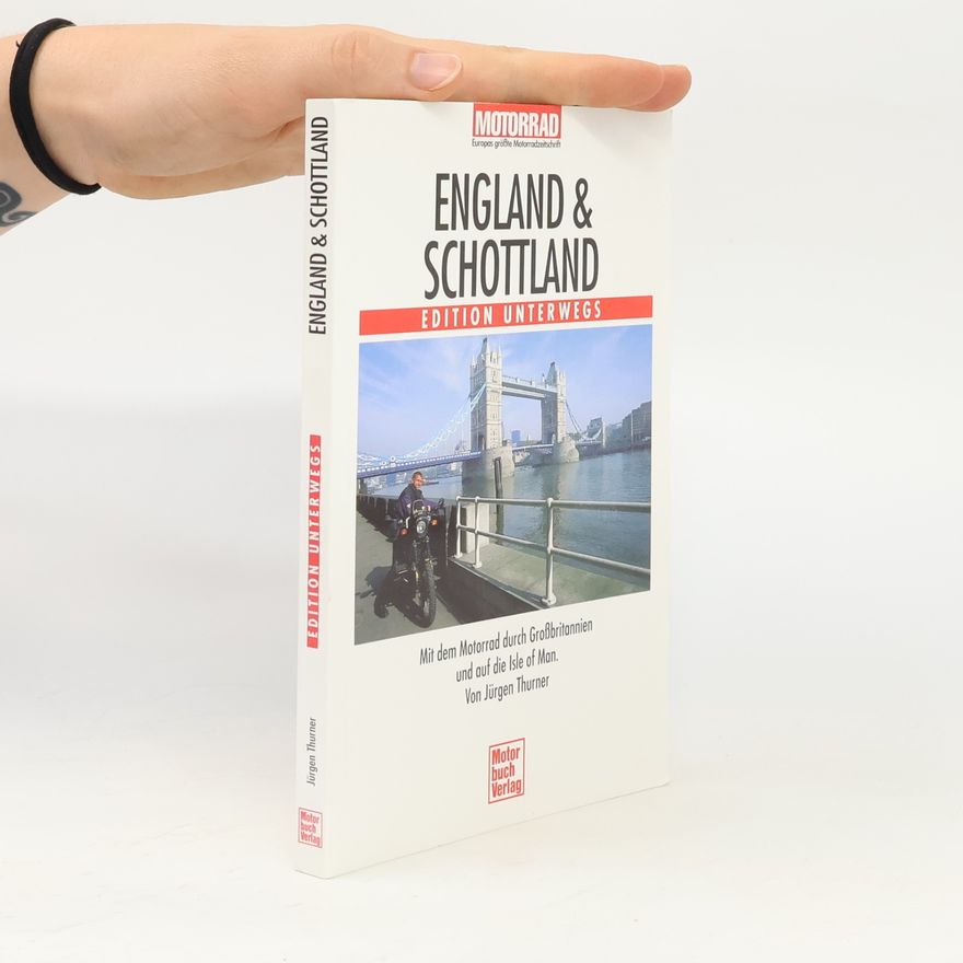 Jürgen Thurner Edition unterwegs: England & Schottland