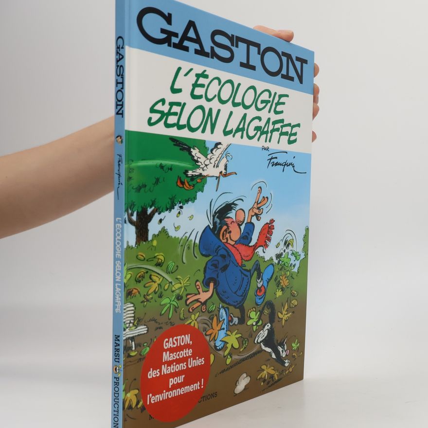 André Franquin L'écologie selon Lagaffe