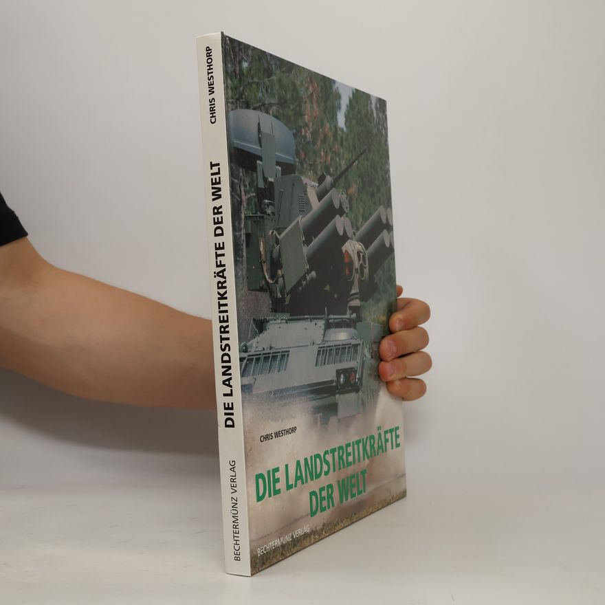 Christ Westhorp Die Landstreitkräfte der Welt