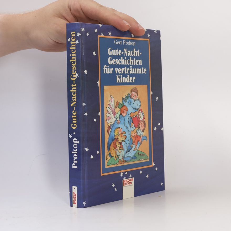 Gert Prokop Gute-Nacht-Geschichten für verträumte Kinder