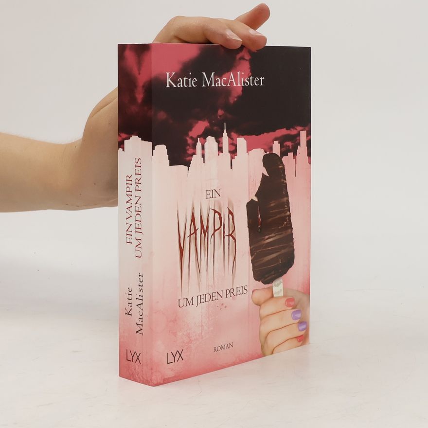 Katie MacAlister Ein Vampir um jeden Preis