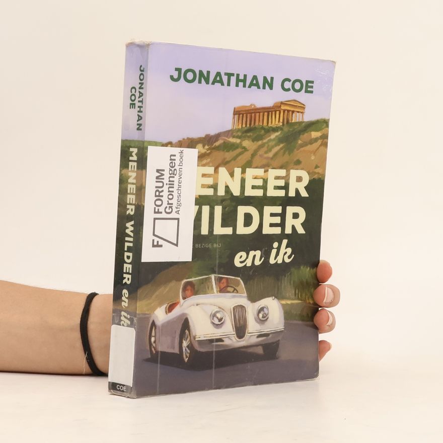 Jonathan Coe Meneer Wilder en ik