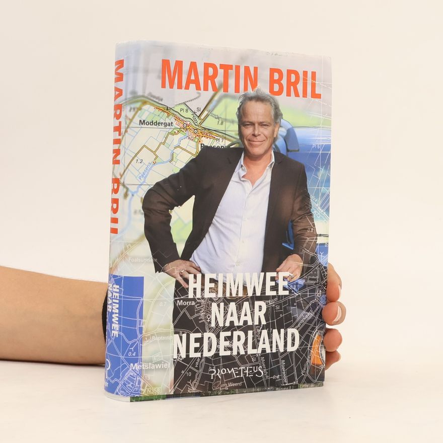 Martin Bril Heimwee naar Nederland