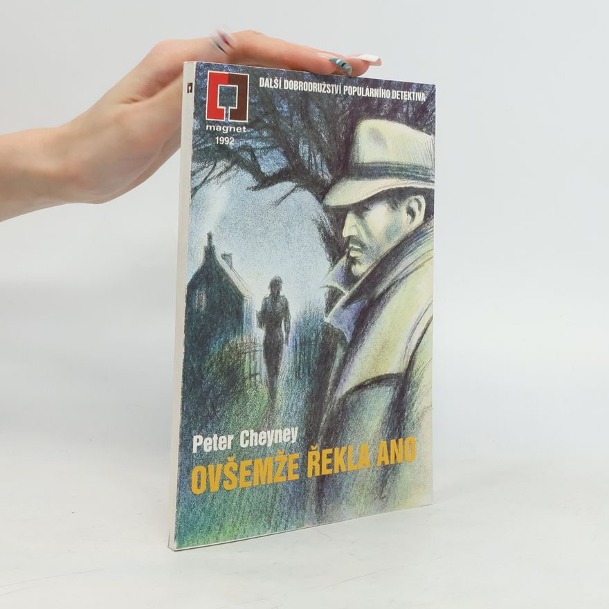 Peter Cheyney Ovšemže řekla ano