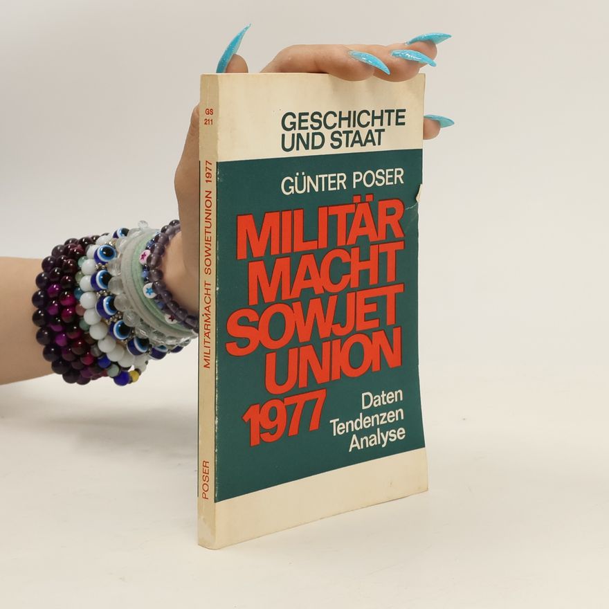 Günter Poser Militärmacht Sowjetunion 1977 [neunzehnhundertsiebenundsiebzig]