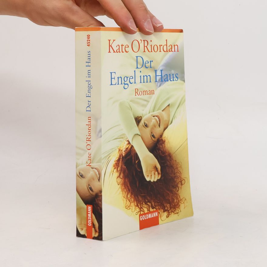 Kate O. Riordan Der Engel im Haus