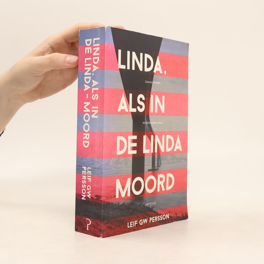 Wendy Prins Linda. Als in de Linda moord / druk 3