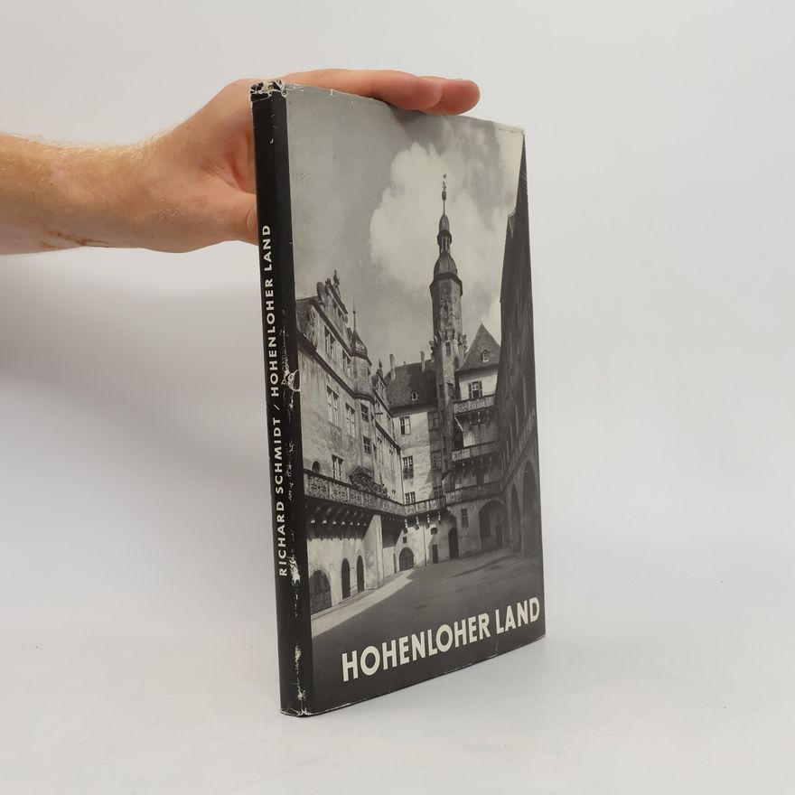 Richard Schmidt Hohenloher Land