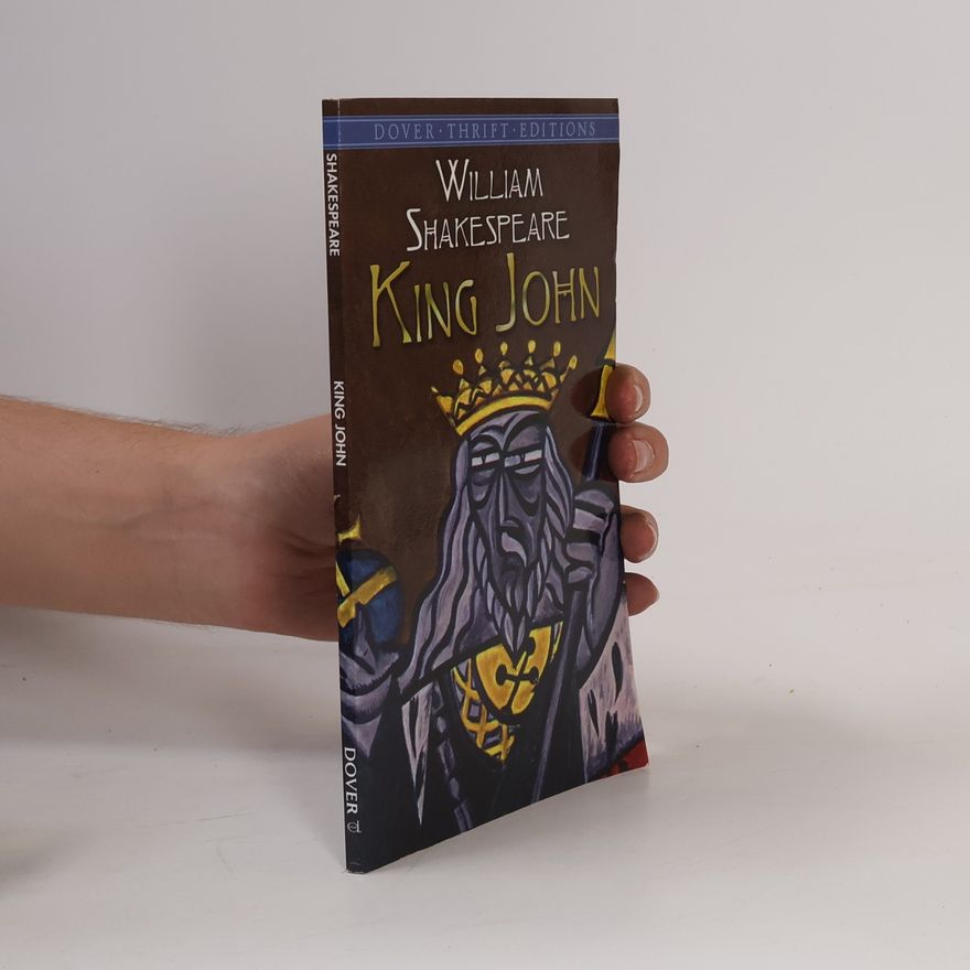 William Shakespeare Dover Thrift Editions: King John