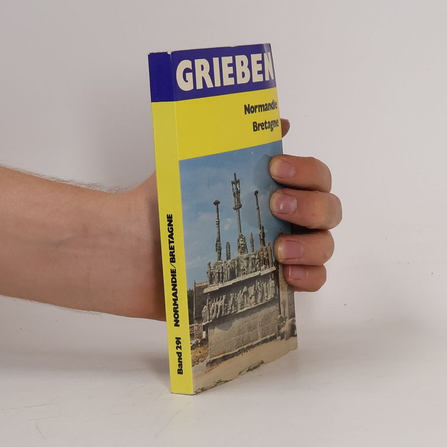 Autorenkollektiv Grieben - 291: Normandie und Bretagne