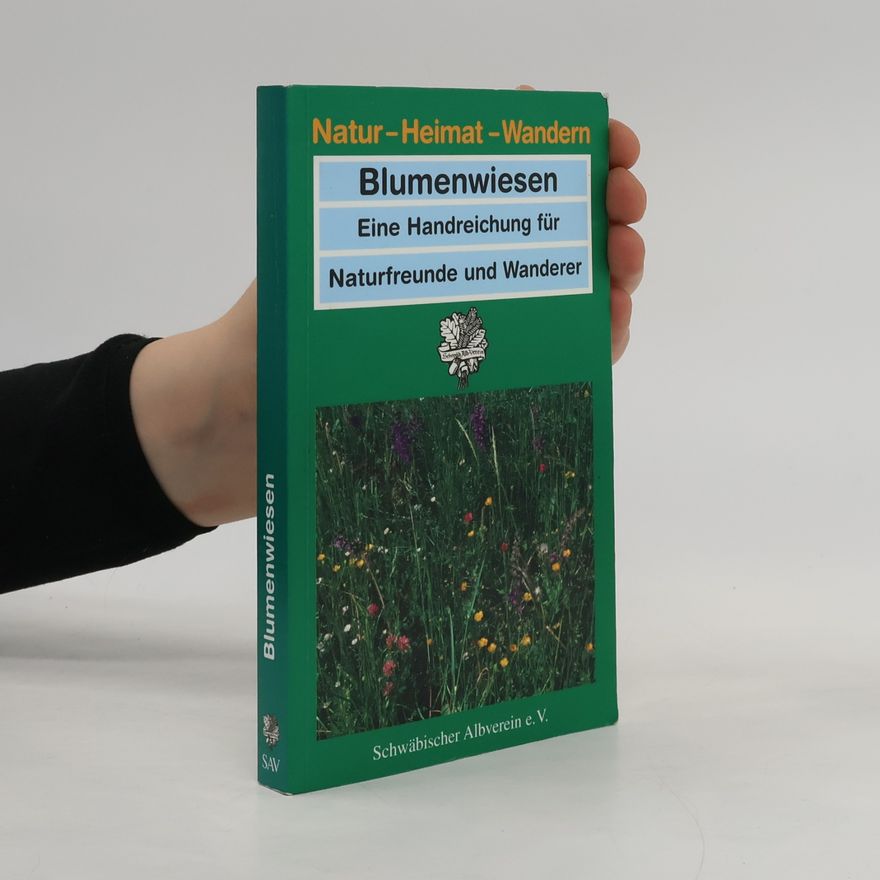 Kurt Heinz Lessig Natur - Heimat - Wandern: Blumenwiesen
