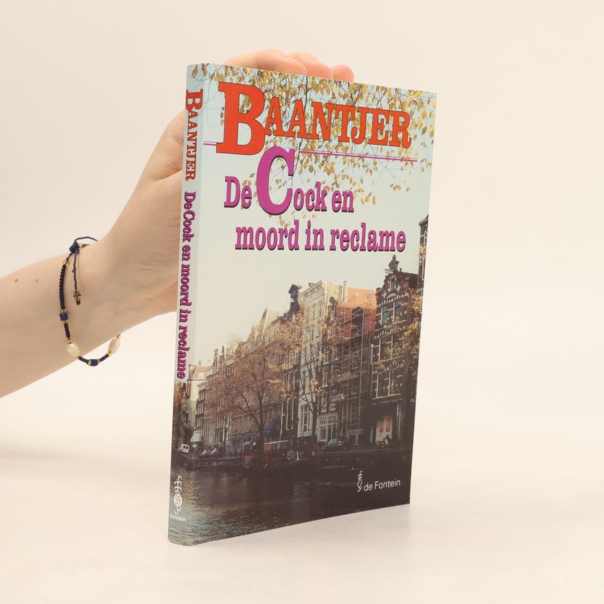 Albert C. Baantjer Baantjer - 59: De Cock en moord in reclame