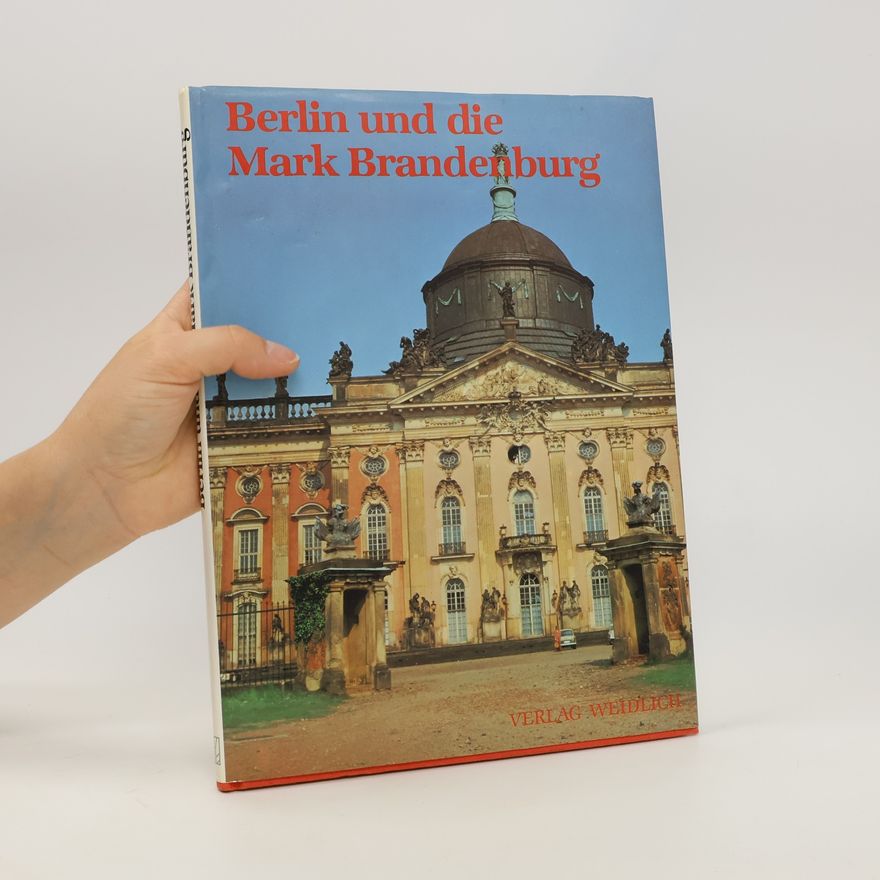 Hans-Ulrich Engel Berlin und die Mark Brandenburg