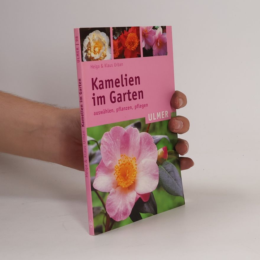 Helga Urban Kamelien im Garten