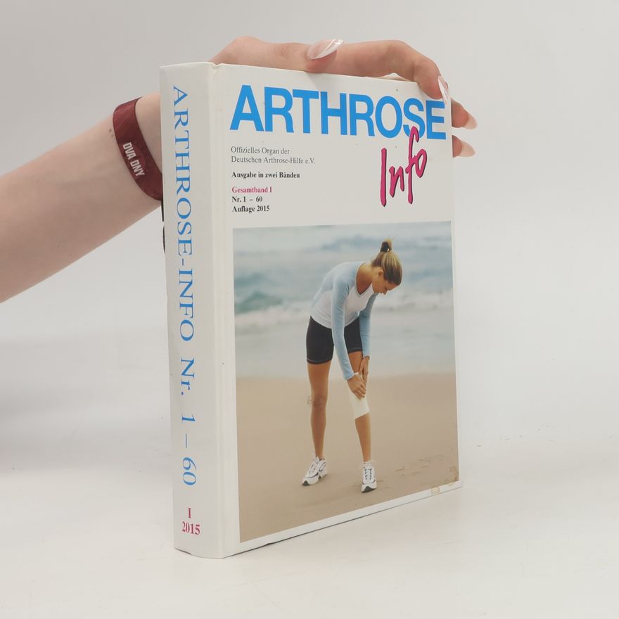 Helmut Huberti Arthrose Info Nr. 1-60