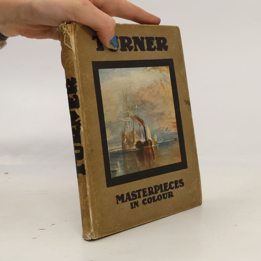 Auteurscollectief Turner. Masterpieces in Colour