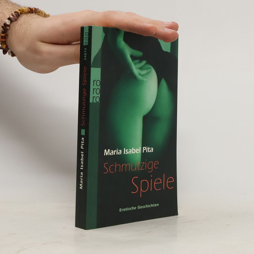 Maria Isabel Pita Schmutzige Spiele