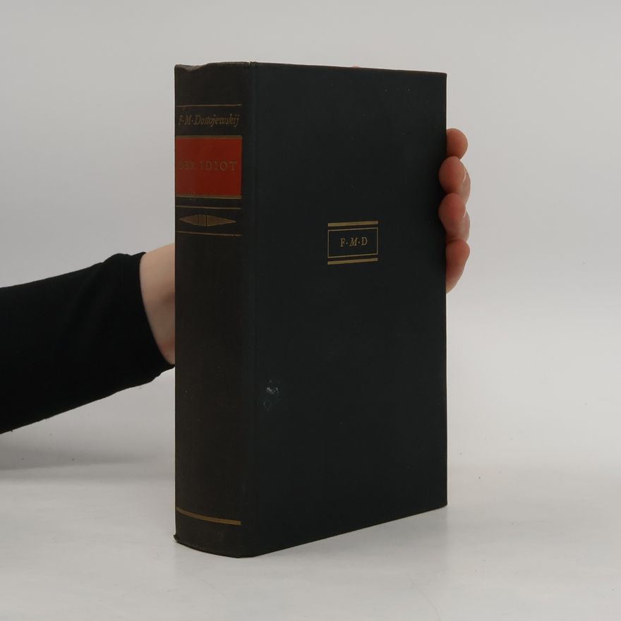 Fjodor Michailowitsch Dostojewski Der Idiot