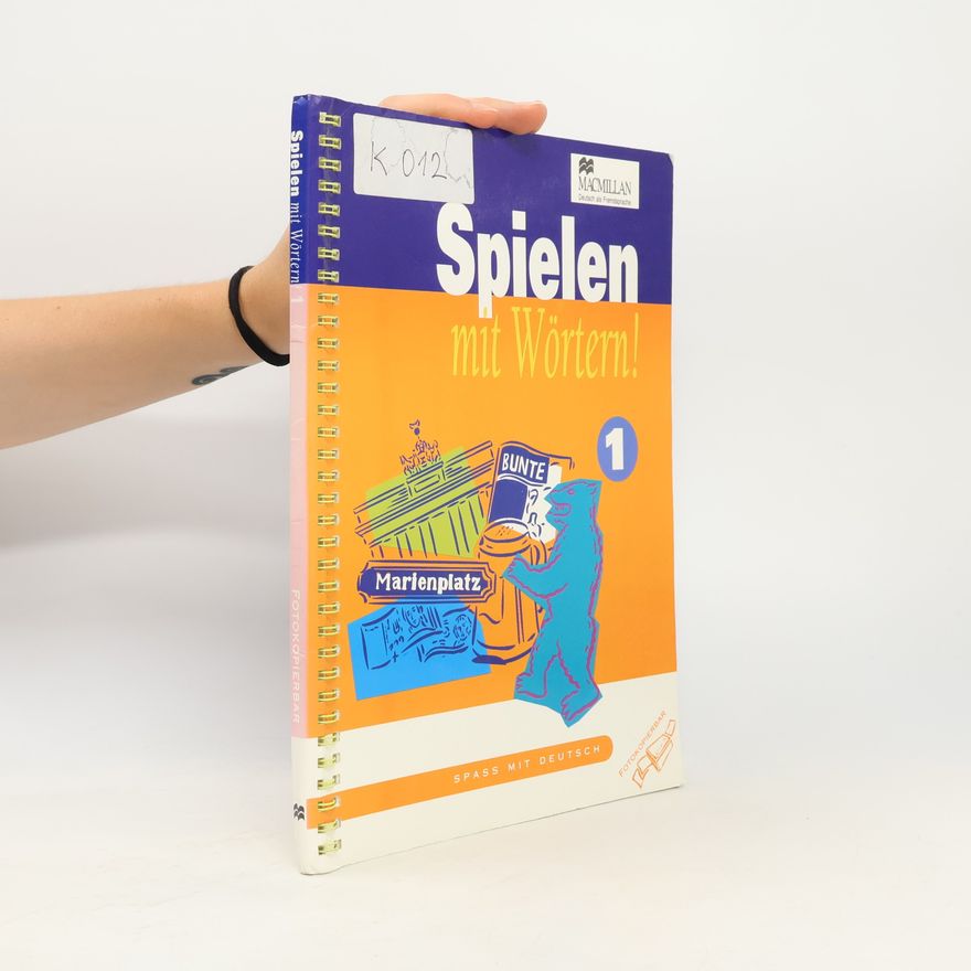 Cynthia Herd Heinemann Photocopiable Resource Books - 1: Spielen mit Woertern!