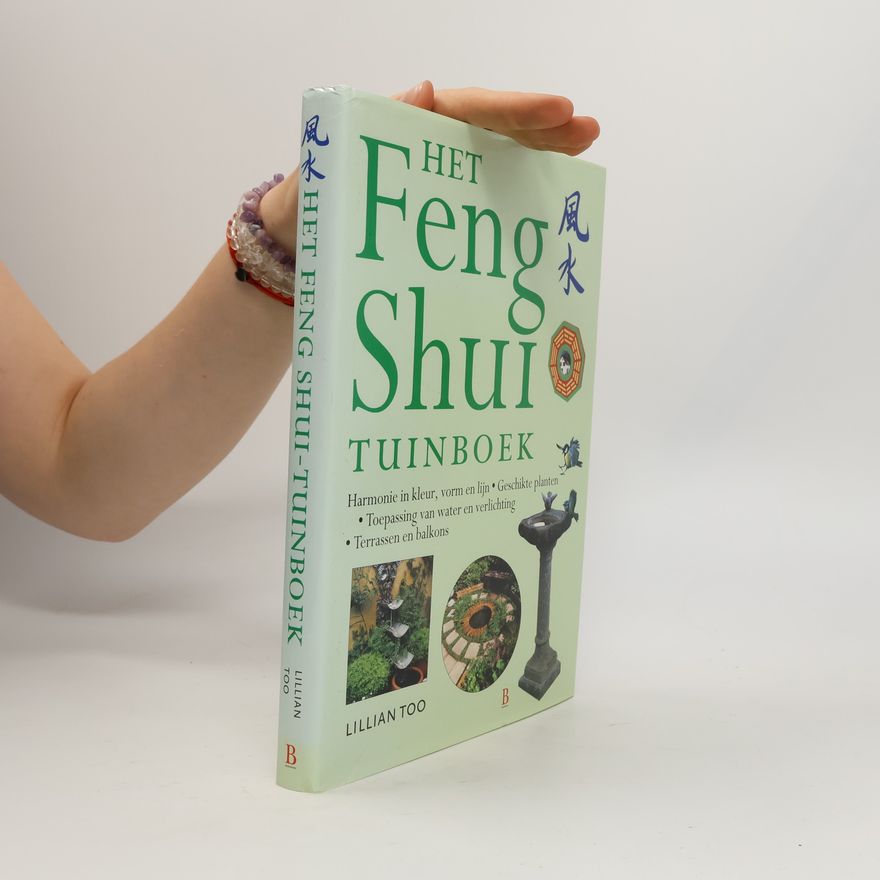 Lillian Too Het Feng Shui Tuinboek