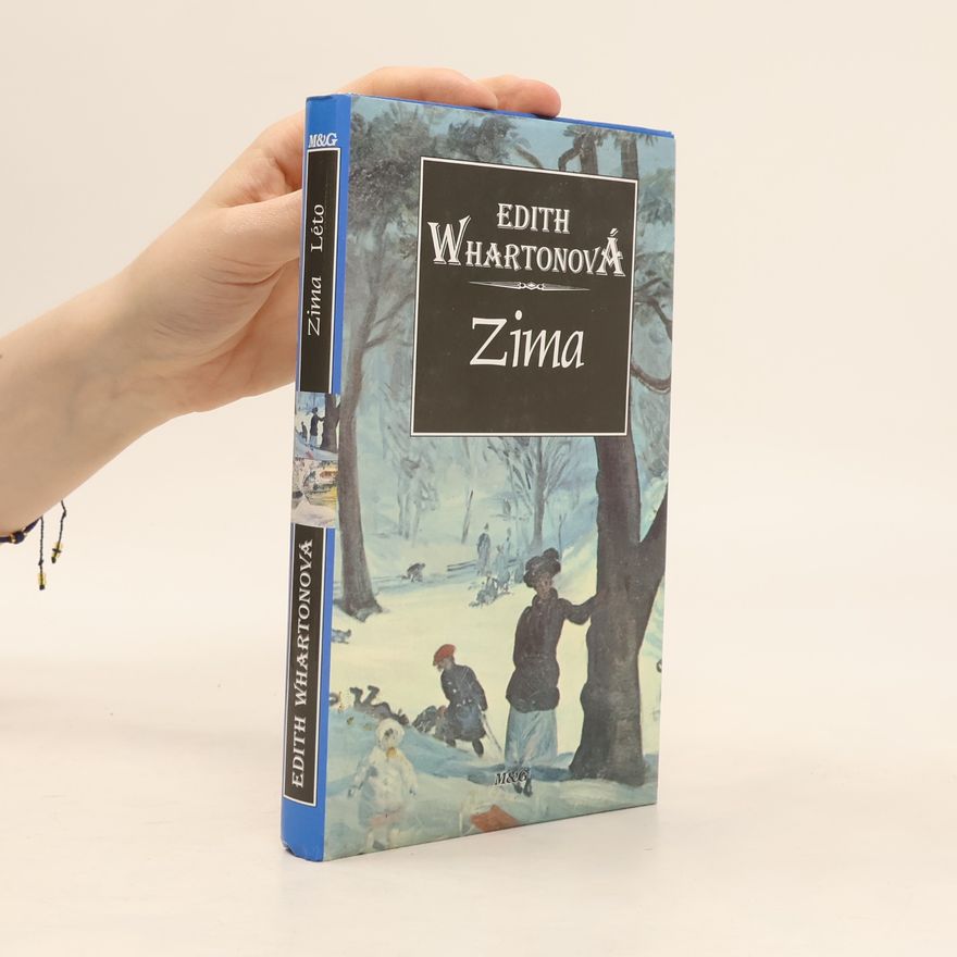 Edith Wharton Léto. Zima