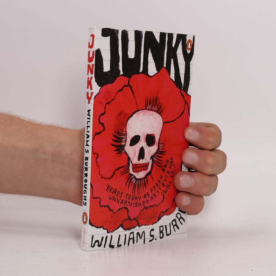 William S. Burroughs Essentials: Junky