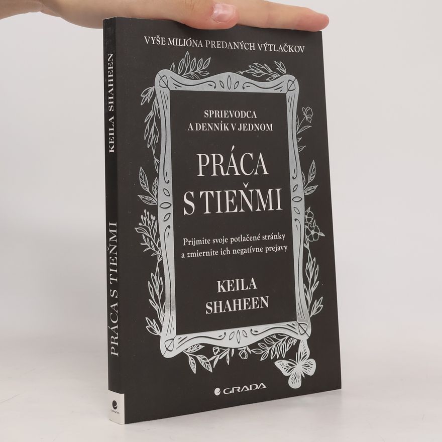 Shaheen Keila Práca s tieňmi
