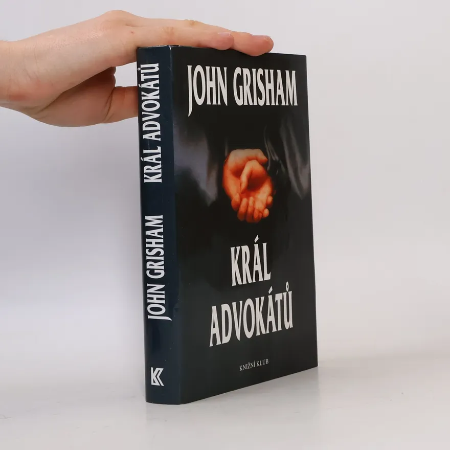 Král advokátů | John Grisham | Czech | Book