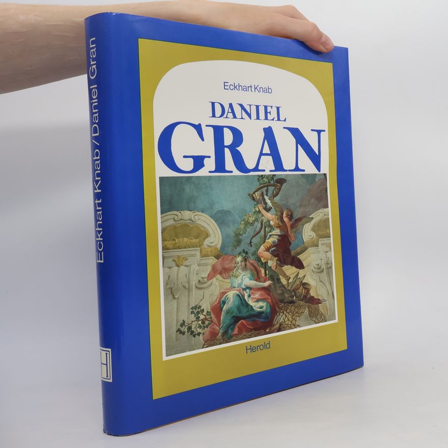 Eckhart Knab Daniel Gran