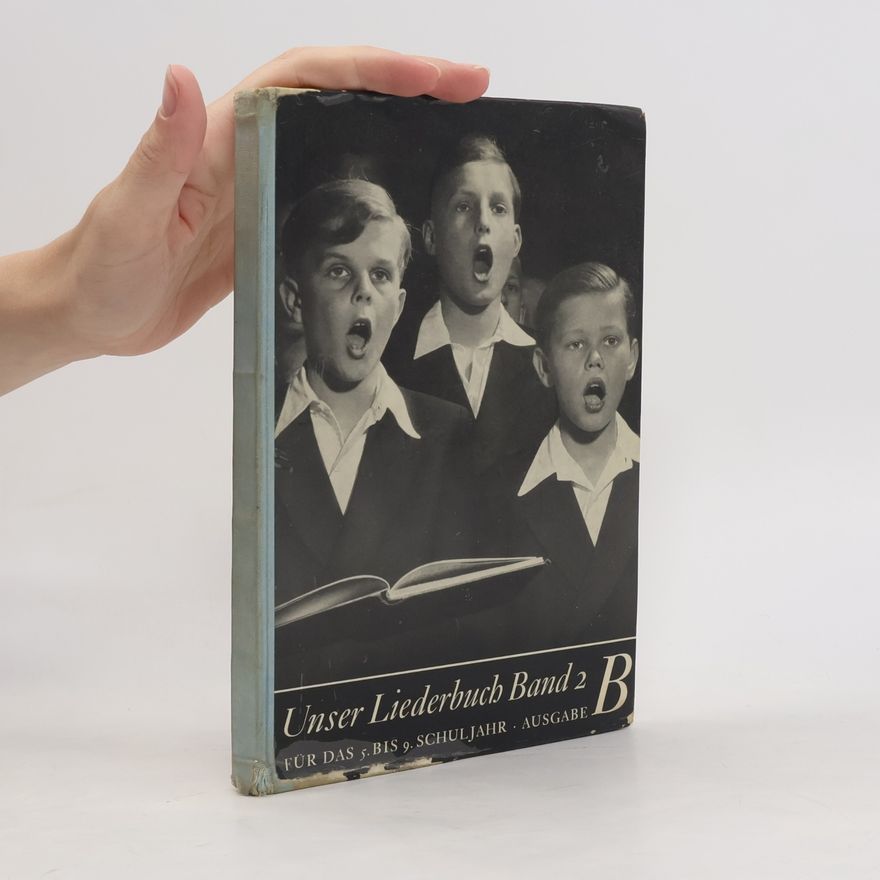 Various authors Unser Liederbuch. Band 2 B