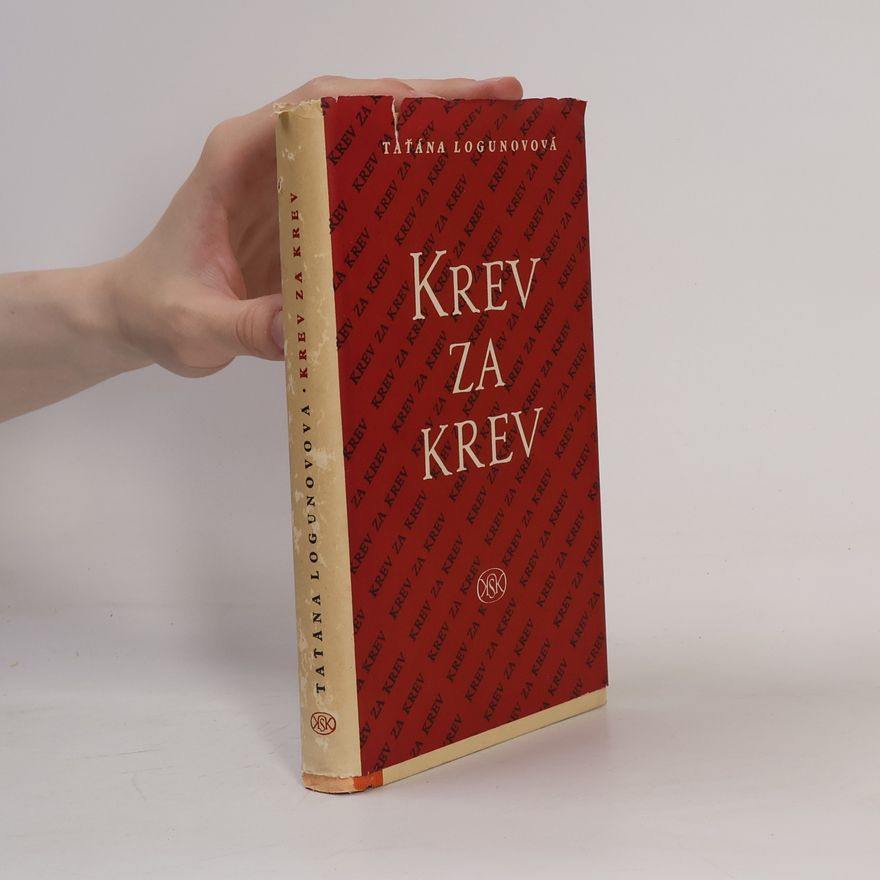 T. Logunovová Krev za krev