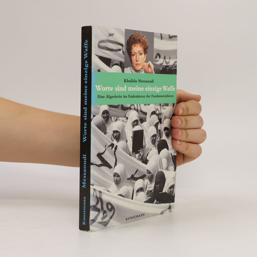 Khalida Messaoudi Worte sind meine einzige Waffe