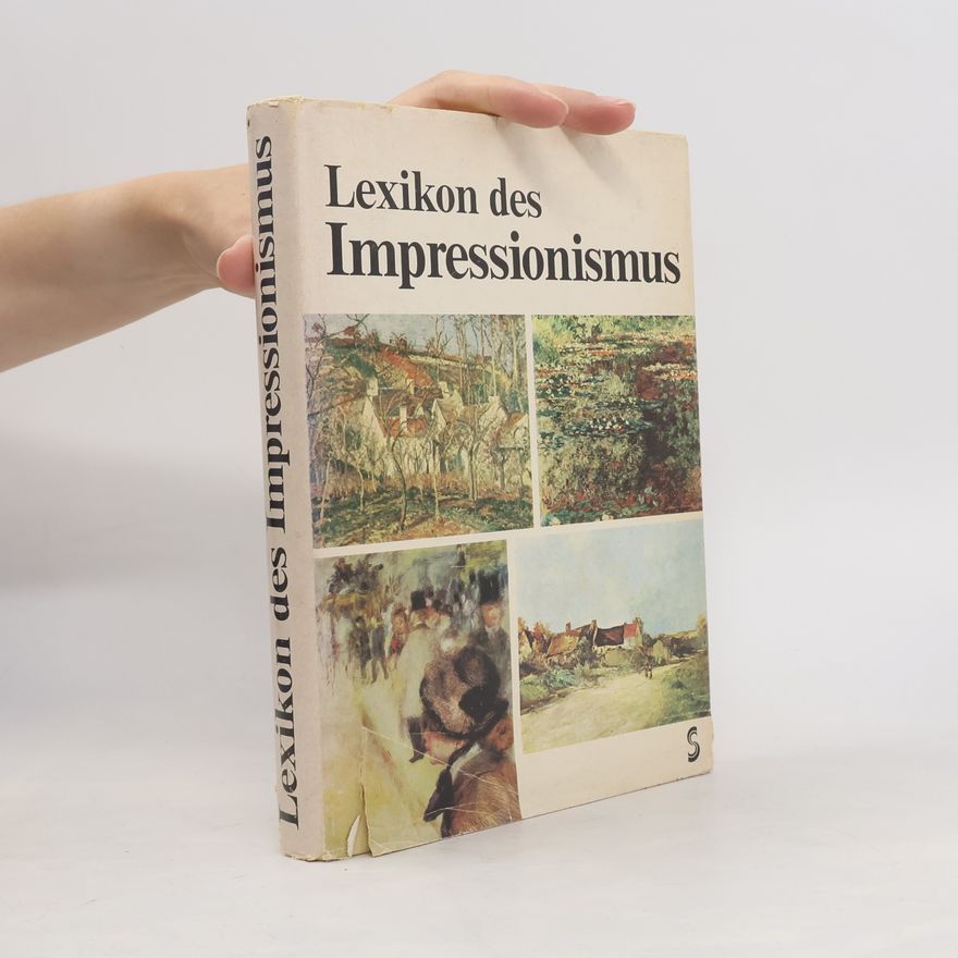 Various authors Lexikon des Impressionismus