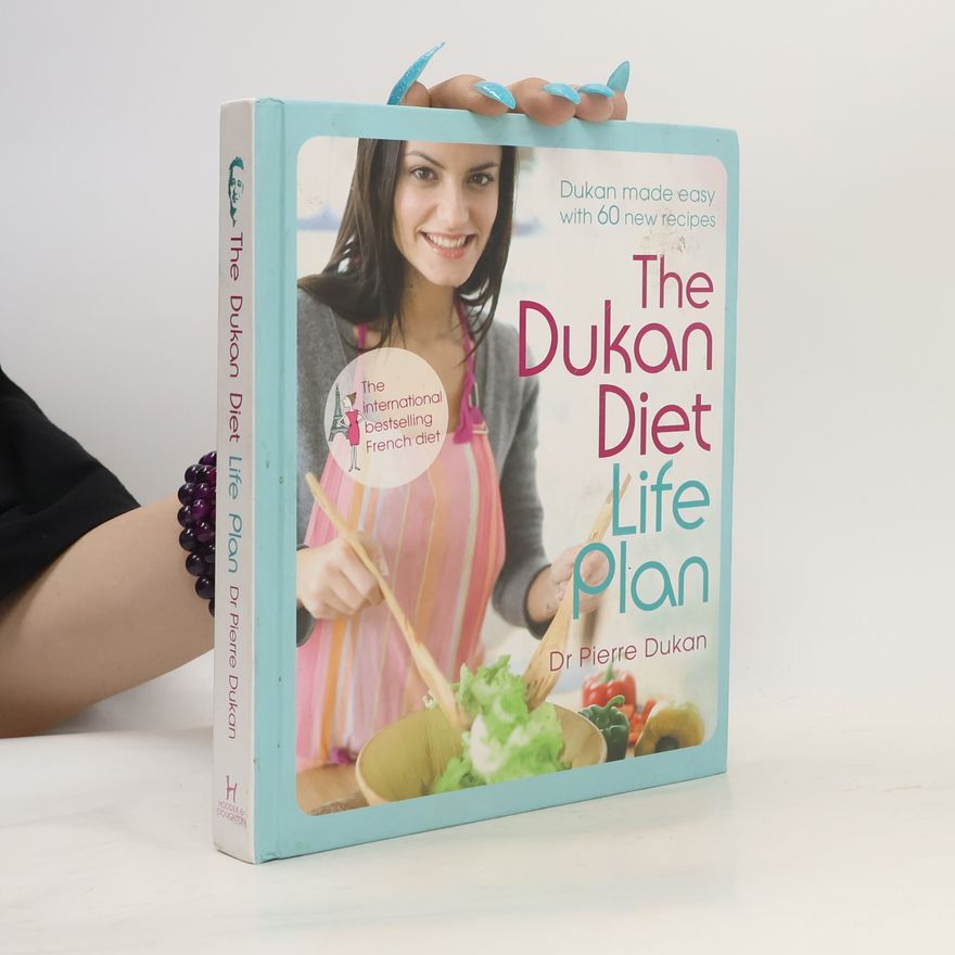 Pierre Dukan The Dukan Diet Life Plan