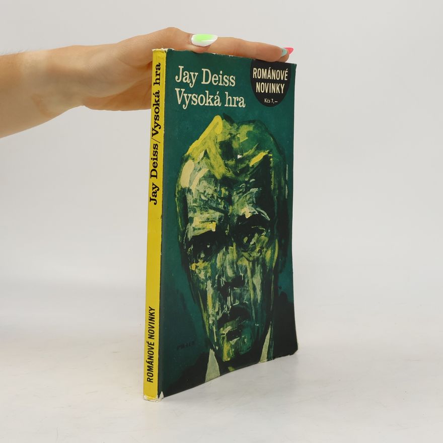 Joseph Jay Deiss Vysoká hra